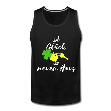 Einzug Tank Top - Geschenk zur Einweihungsfeier des neuen Heim