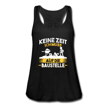 Einzug Tank Top - Keine Zeit ich muss auf die Baustelle Bauherr