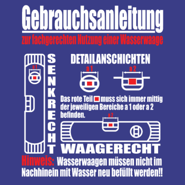 Motiv Wasserwaage Handwerk Handwerker Spruch Fun Motiv