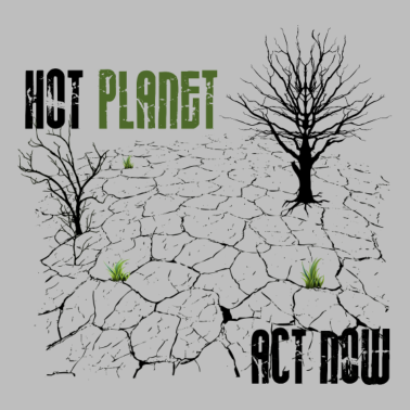 Motiv Hot Planet Act Now