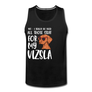 Einzug Tank Top - Magyar Vizsla Spruch für einen Vizsla Besitzer
