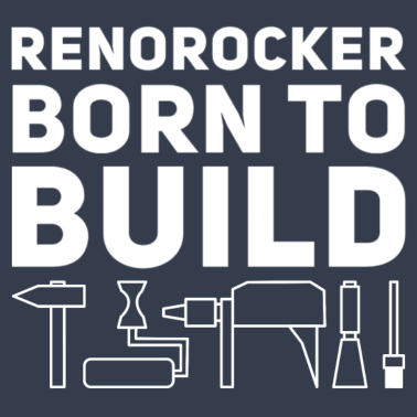 Motiv Renorocker Born to Build Heimwerker von Anfang an