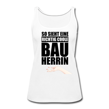 Einzug Tank Top - Coole Bauherrin t-shirt | Partnershirt Familie