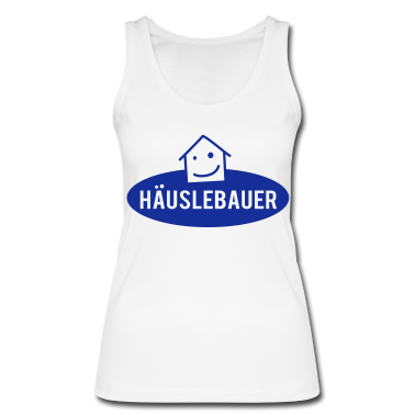 Einzug Tank Top - Häuslebauer