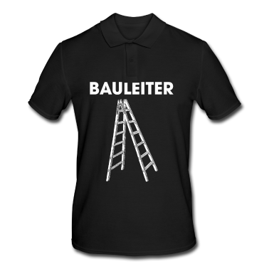 Einzug Poloshirt - Bauleiter Stehleiter Baustelle Baustellen Leiter