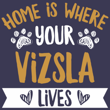 Motiv Vizsla Hund Spruch für einen Magyar Vizsla Fan