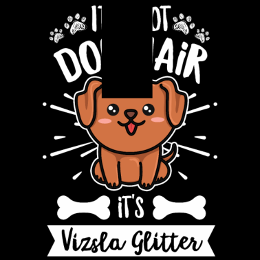 Motiv Hundefreund Spruch für einen Magyar Vizsla Fan