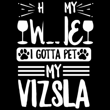 Motiv Hundefreund Spruch für einen Magyar Vizsla Züchter