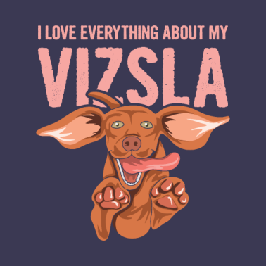 Motiv Vizsla Spruch für einen Magyar Vizsla Fan