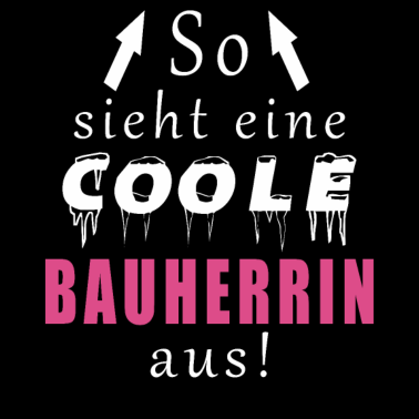 Motiv so sieht eine coole bauherrin aus