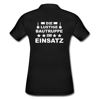 Einzug Poloshirt - Die lustige Bautruppe im Einsatz
