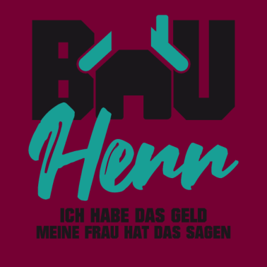 Motiv Bauherr habe das Geld Frau hat das sagen