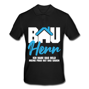 Einzug Poloshirt - Bauherr habe das Geld Frau hat das sagen