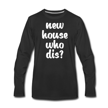 Einzug Langarmshirt - Haus Einweihung Einzug Umzug Geschenk Immobilie