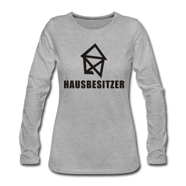 Einzug Langarmshirt - Hausbesitzer / Homeowner