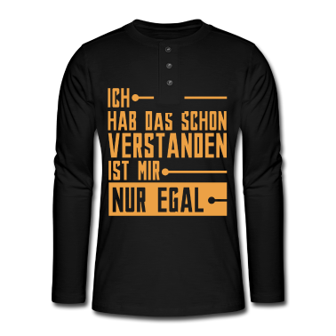 Einzug Langarmshirt - Ich Hab Das Schon Verstanden - Fun