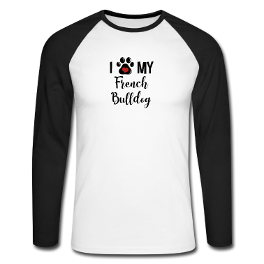 Einzug Langarmshirt - I LOVE My French Bulldog