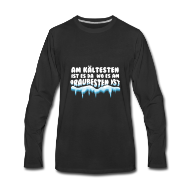Einzug Langarmshirt - Am kältesten ist es da wo es am draußesten ist