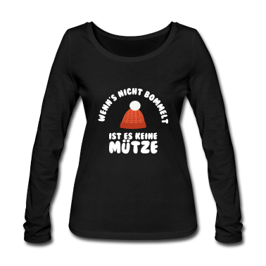 Einzug Langarmshirt - Wenn's nicht bommelt ist es keine Mütze