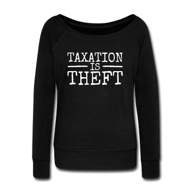 Einzug Langarmshirt - Taxation Is Theft Steuern Sind Raub & Diebstahl