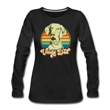 Einzug Langarmshirt - Magyar Vizsla Spruch für einen Vizsla Besitzer