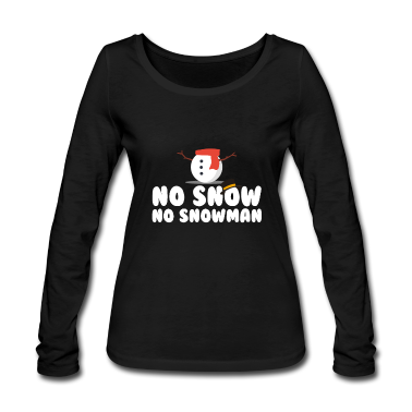 Einzug Langarmshirt - Kein Schnee - kein Schneemann