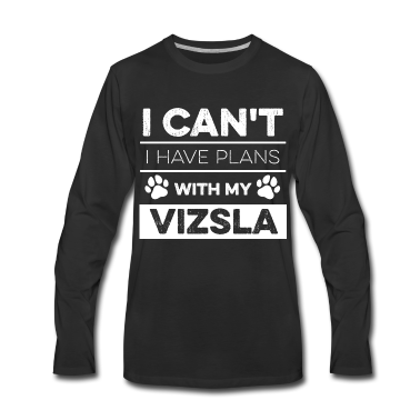 Einzug Langarmshirt - Vizsla Spruch für einen Vizsla Liebhaber