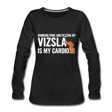 Einzug Langarmshirt - Vizsla Spruch für einen Magyar Vizsla Fan