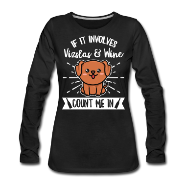 Einzug Langarmshirt - Vizsla Hund Design für einen Magyar Vizsla Fan