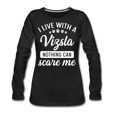 Einzug Langarmshirt - Hundefreund Spruch für einen Magyar Vizsla Fan