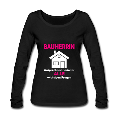 Einzug Langarmshirt - Bauherrin Hausbau Richtfest Entscheiderin