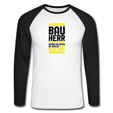 Einzug Langarmshirt - Bauherr Hausbau Eigenheim Baustelle Spruch Lustig