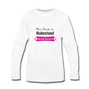 Einzug Langarmshirt - Häuslbauer Hausbauer Rente Geschenkidee