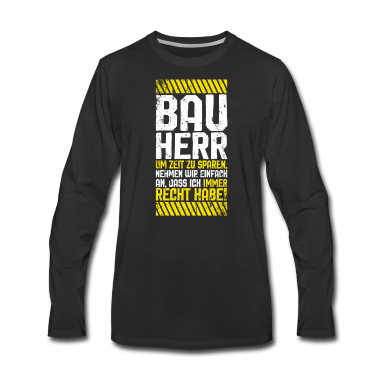 Einzug Langarmshirt - Bauherr Hausbau Eigenheim Baustelle Spruch Lustig