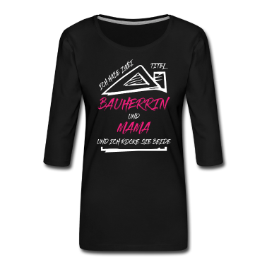 Einzug Langarmshirt - Bauherrin Mama Zwei Titel Lustiger Spruch