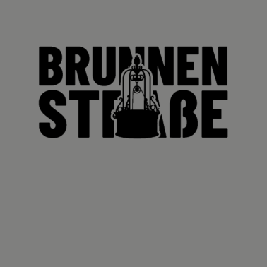 Motiv Brunnenstraße Straßennamen Shirt für Anwohner