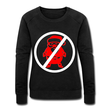 Einzug Pullover - Weihnachten Weihnachtsmann Lustig Verboten Schild