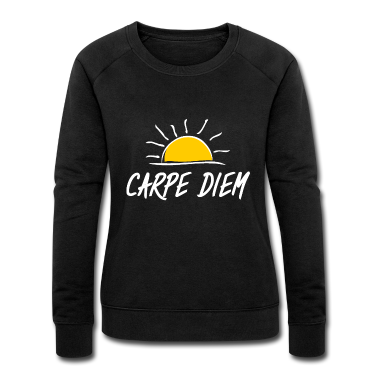 Einzug Pullover - Carpe Diem, Nutze den Tag!