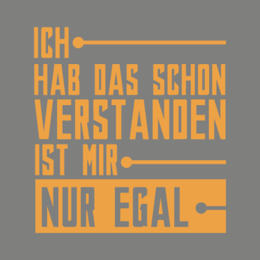 Motiv Ich Hab Das Schon Verstanden - Fun