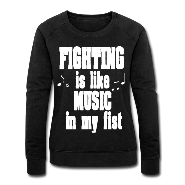 Einzug Pullover - Kampfsport ist Musik in meiner Faust Geschenk MMA