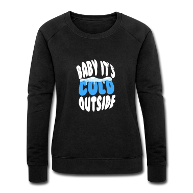 Einzug Pullover - Baby, es ist kalt draußen