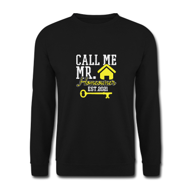 Einzug Pullover - Call me Mr. Homeowner Est.2021