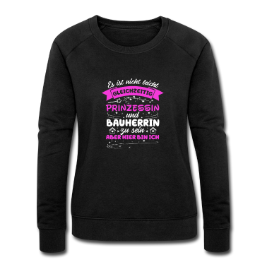 Einzug Pullover - Bauherrin Richtfest Bauherrinnen Prinzessin Spruch