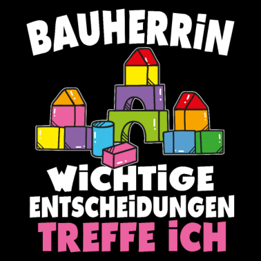Motiv Bauherrin Hausbau Geschenk zum Richtfest T-Shirt