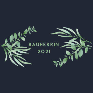Motiv Bauherrin 2021