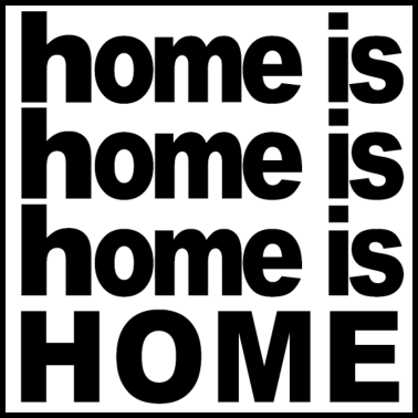 Motiv Home is home Geschenk Umzug Einzug Heimat Zuhause