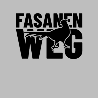 Motiv Fasanenweg Straßennamen Shirt für Anwohner