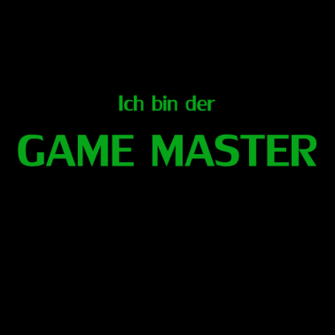 Motiv Ich bin der GAME MASTER Gamemaster