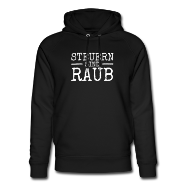 Einzug Hoodie - Steuern Sind Raub & Diebstahl Taxation Is Theft