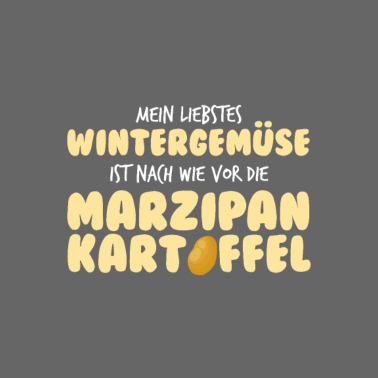 Motiv Mein liebstes Wintergemüse ist nach wie vor die...